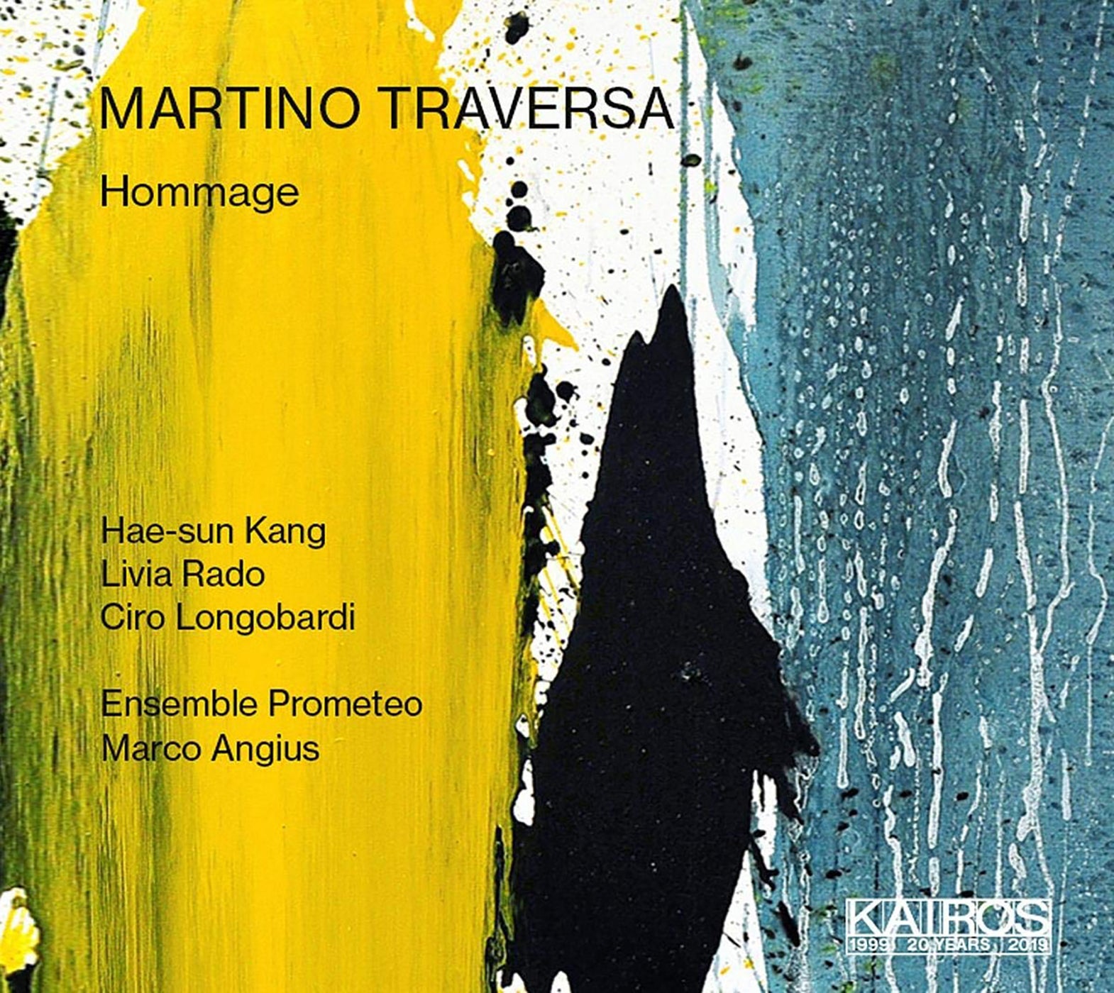 Kang/rado/longobardi/ensembleprometeo/angius - Martino Traversa: Hommage (CD)