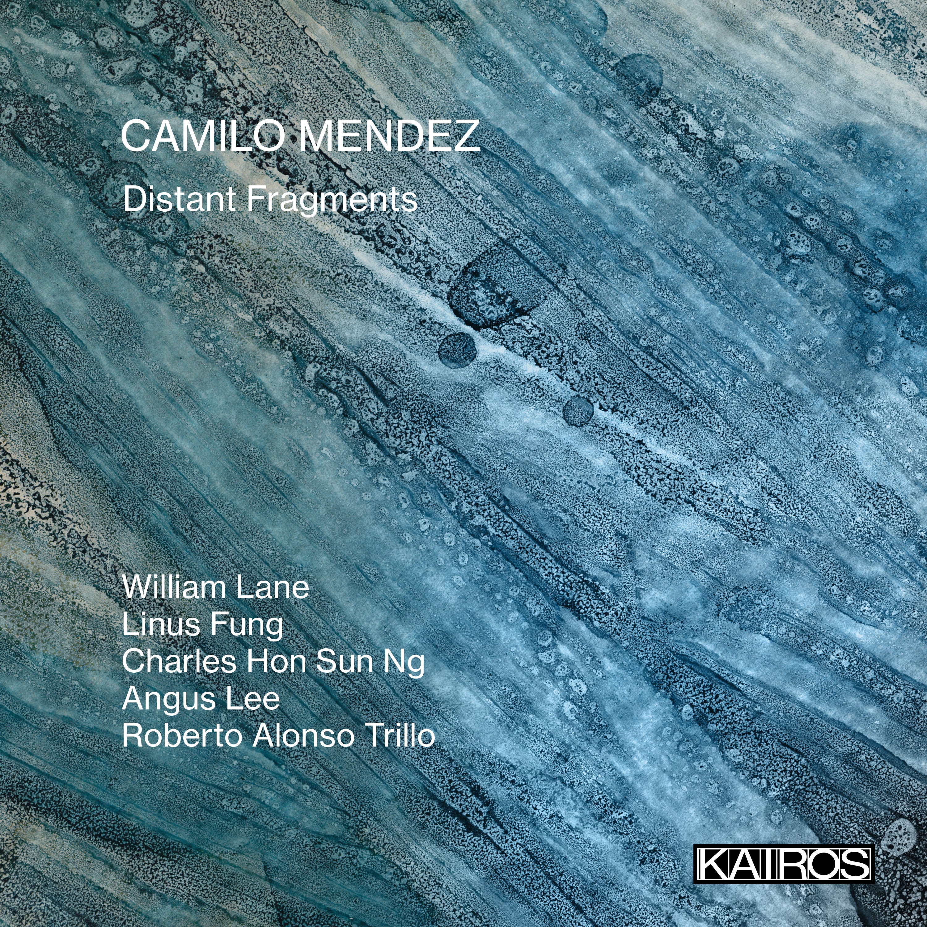 Camilo Mendez - Distant Fragments (CD)