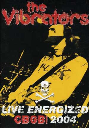 Vibrators - Live Energized: CBGB 2004 (DVD)