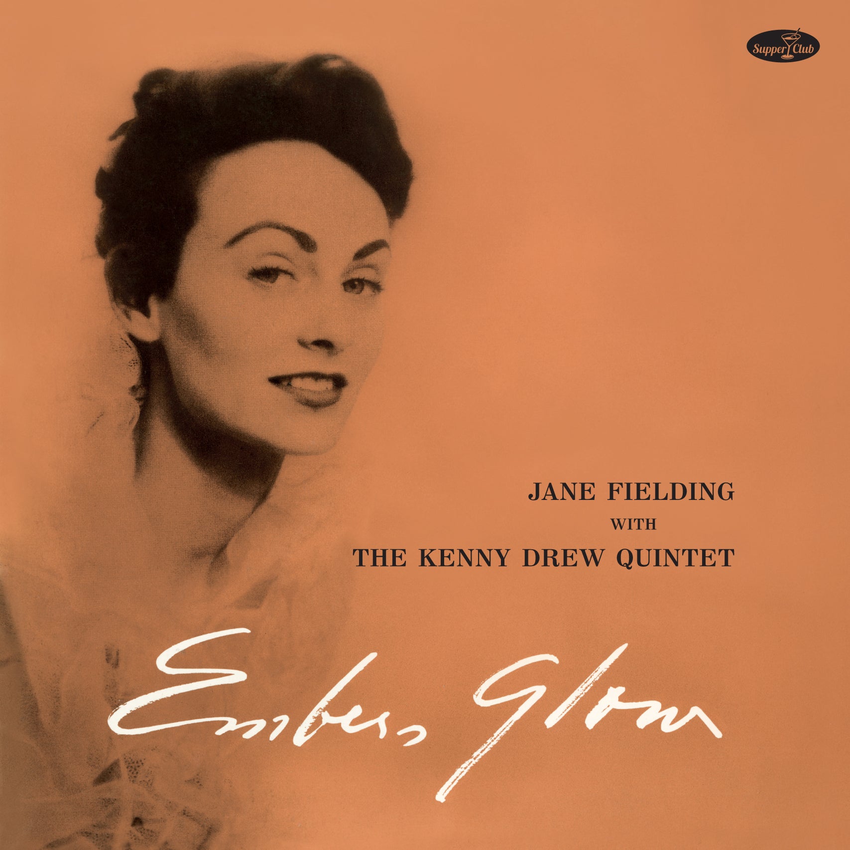 Jane Fielding - Embers Glow W/the Kenny Drew Quartet + 4 Bonus Tracks (limited Edition) (LP)