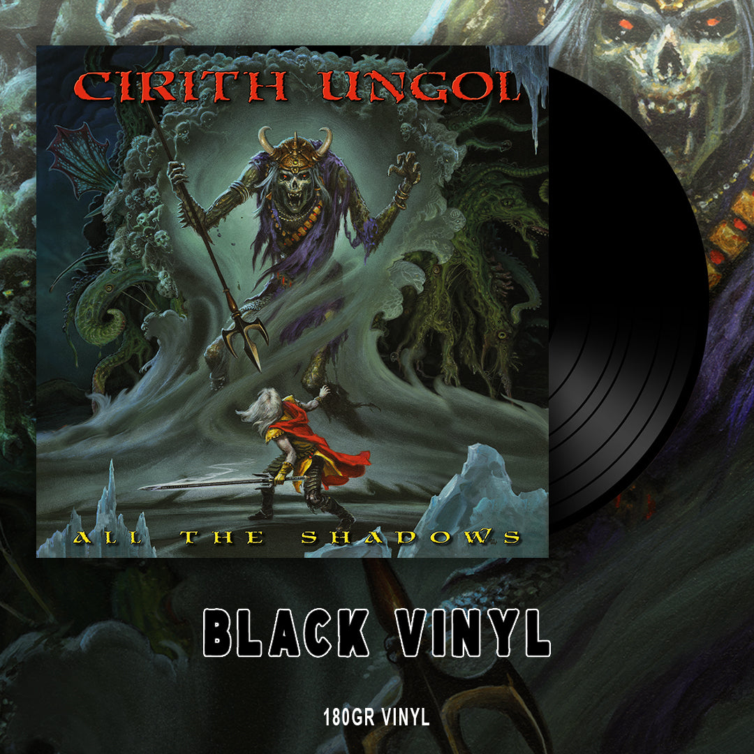Cirith Ungol - All the Shadows (180-Gram Black Vinyl) (LP) PREORDER