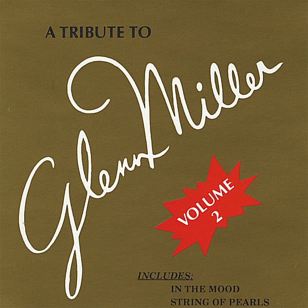 Modernaires - A Tribute To Glenn Miller Volume 2 (CD)