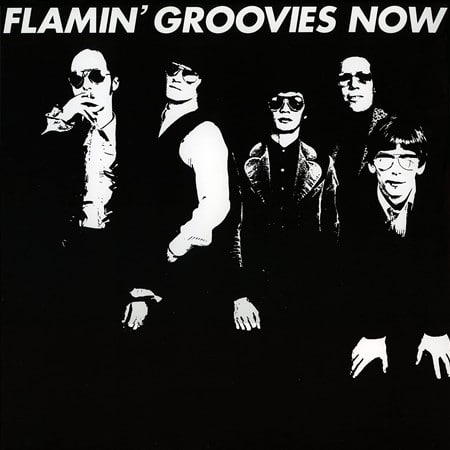 Flamin' Groovies - Now (LP)