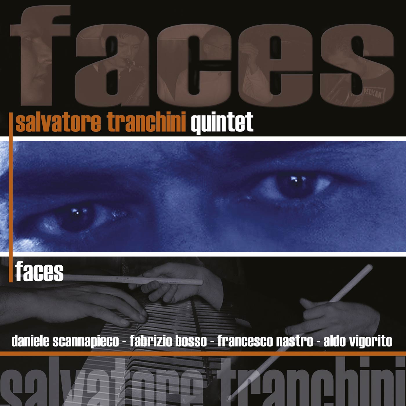 Salvatore Tranchini Quintet - Faces (CD)