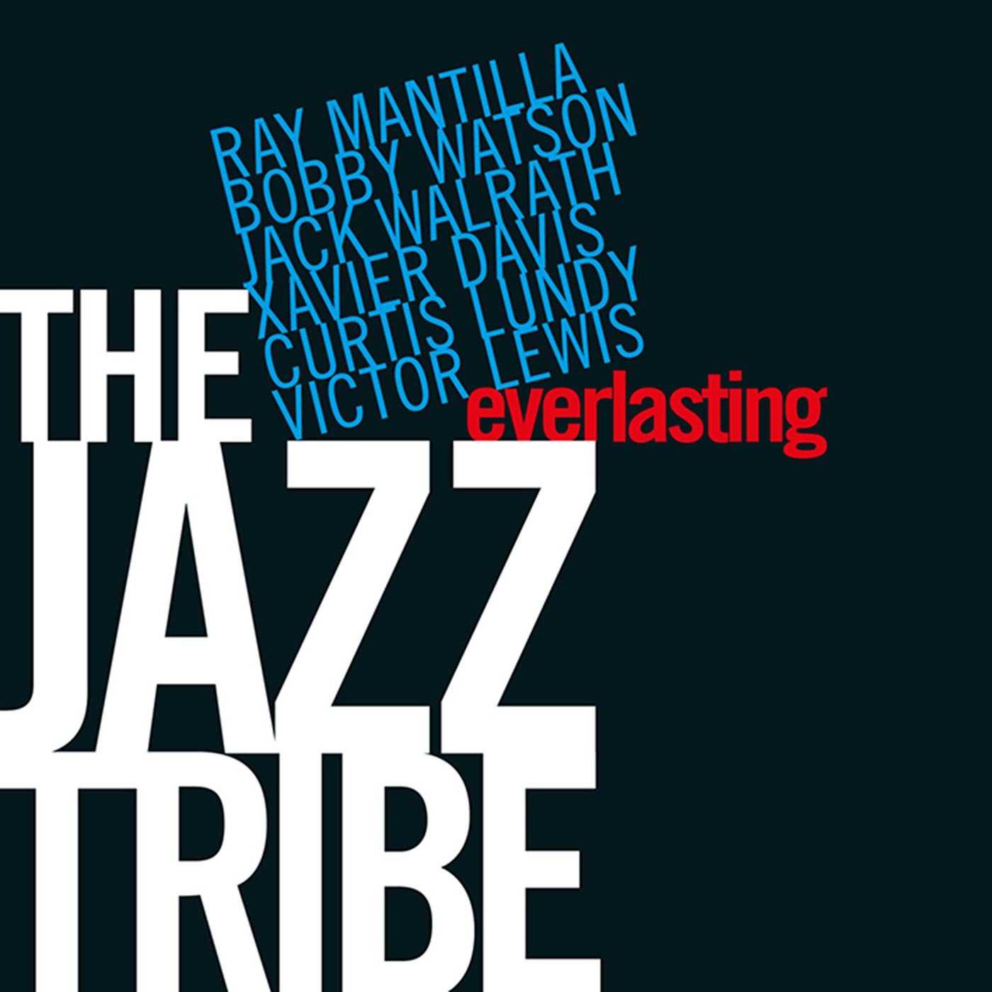 Jazz Tribe - Everlasting (CD)