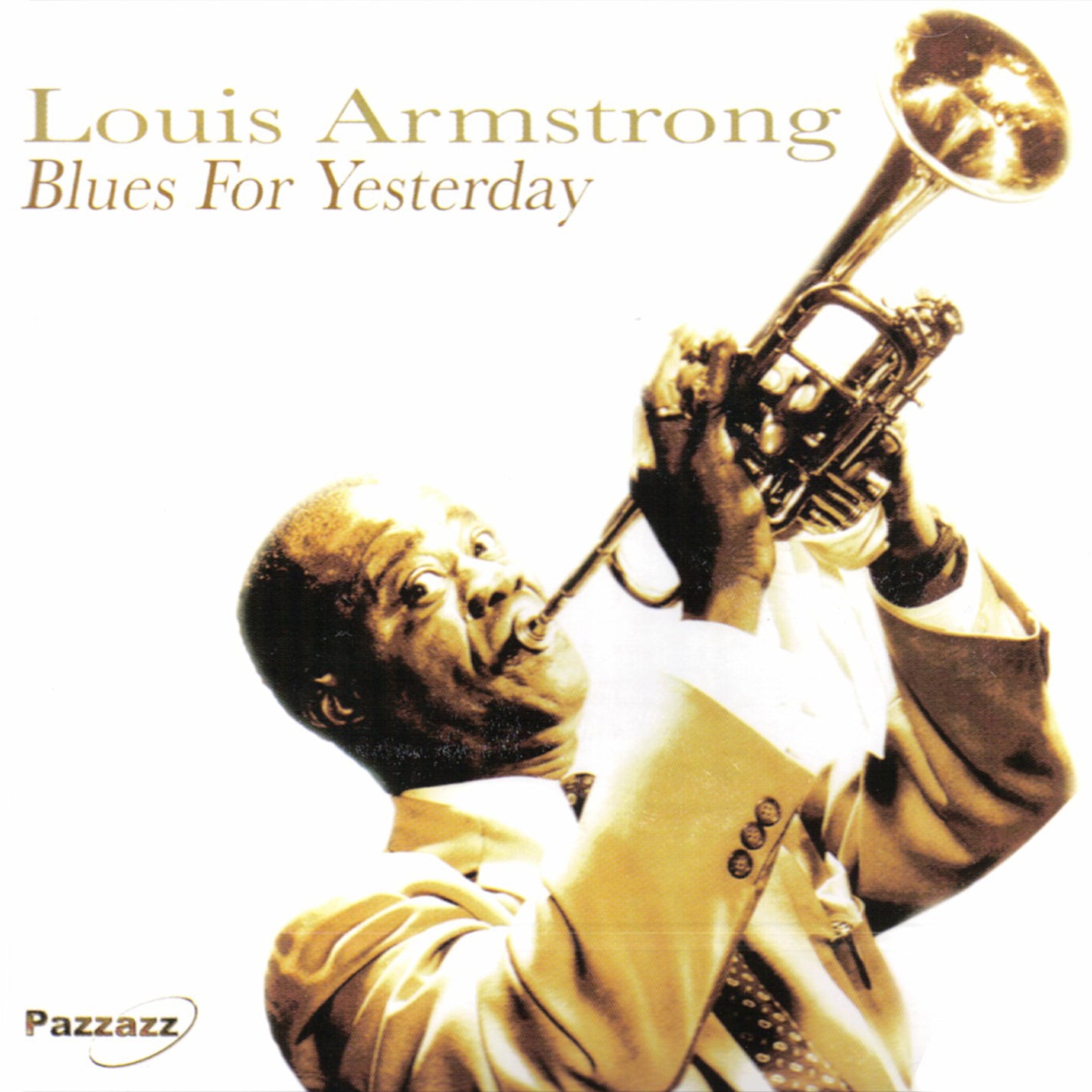 Louis Armstrong - Blues For Yesterday (CD)