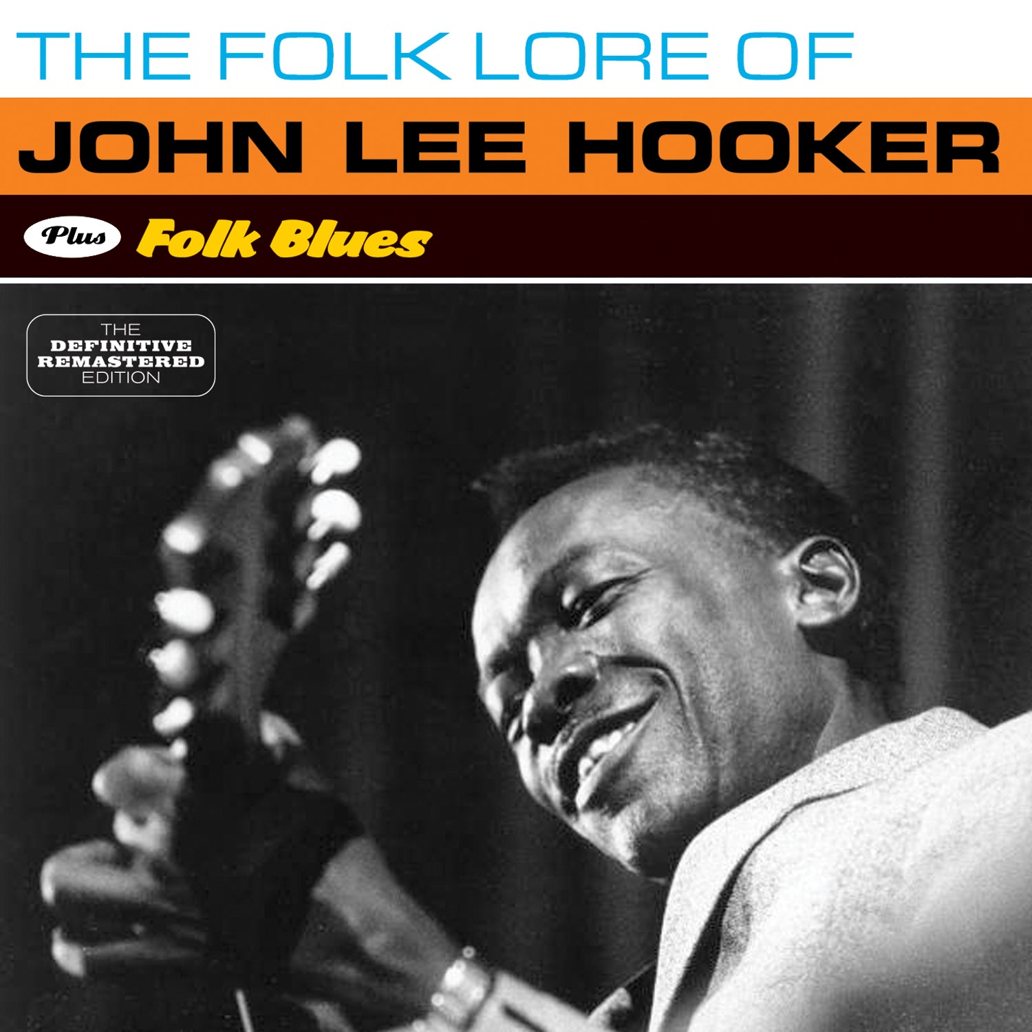 John Lee Hooker - The Folk Lore Of…+ Folk Blues + 4 Bonus Tracks (CD)