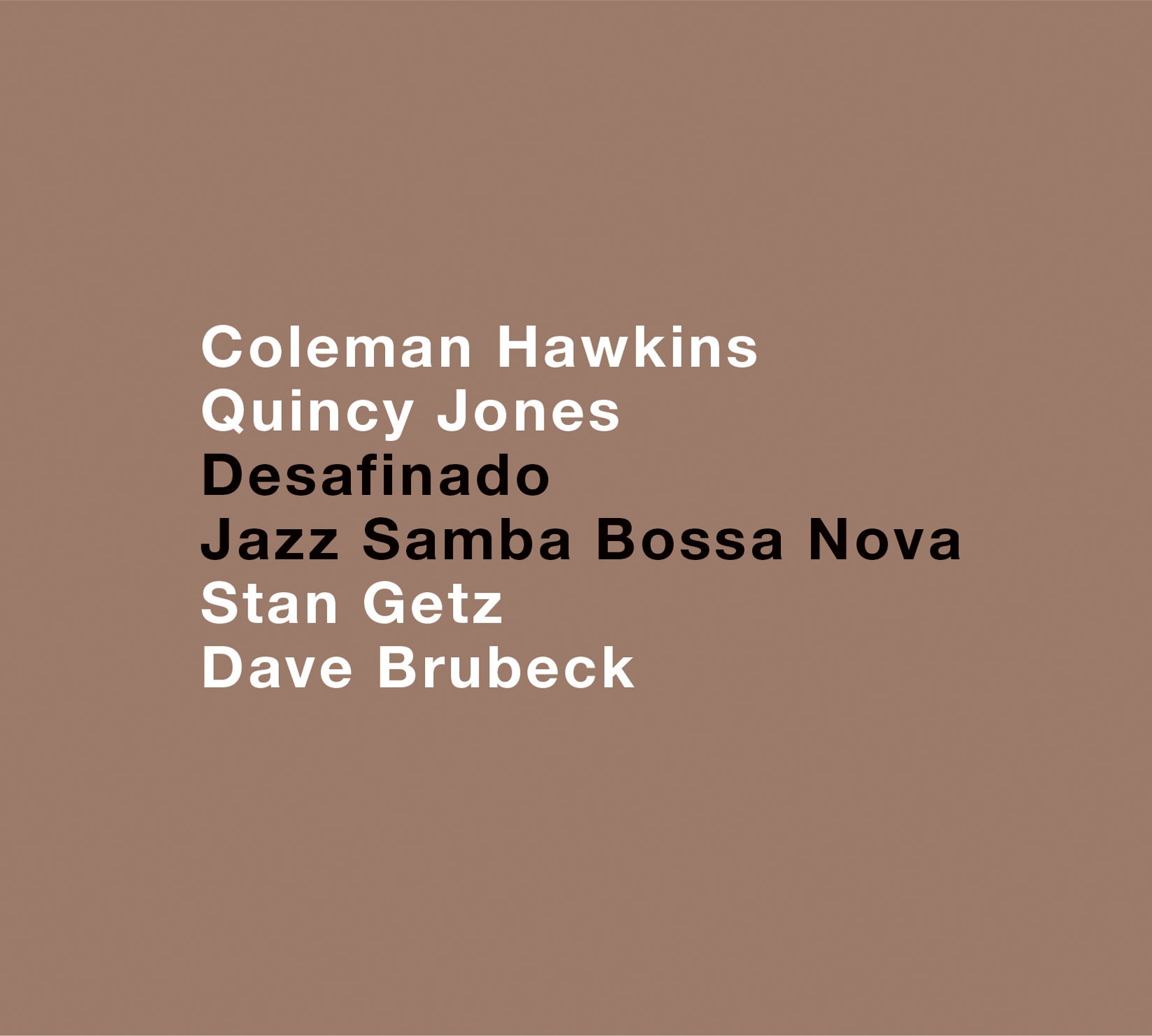 Hawkins,coleman, Quincy Jones, Stan Getz & Dave Brubeck - Desafinado (CD)
