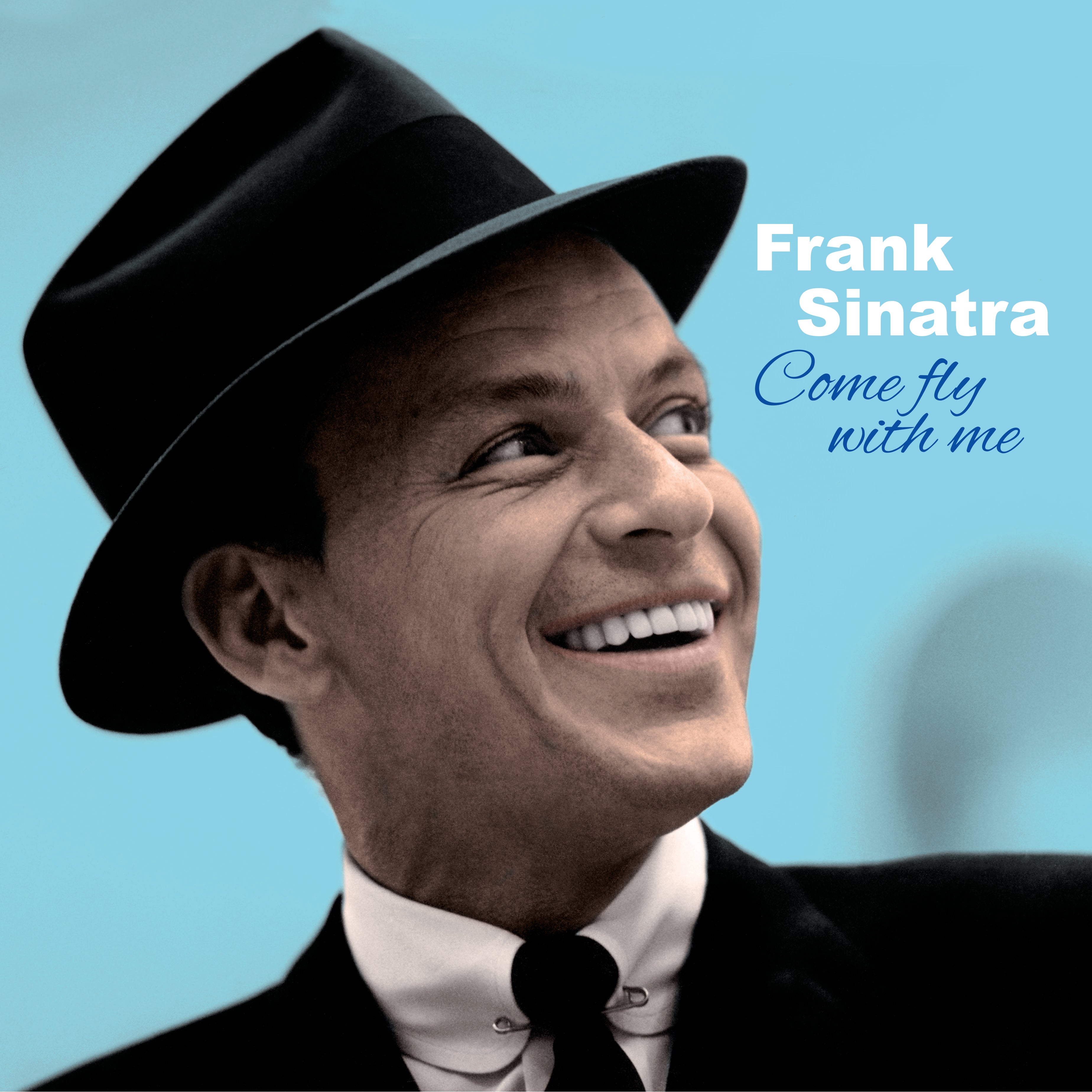 Frank Sinatra - Come Fly With Me + 3 Bonus Tracks (180-gram Colored Solid Blue Virgin Vinyl) (LP)