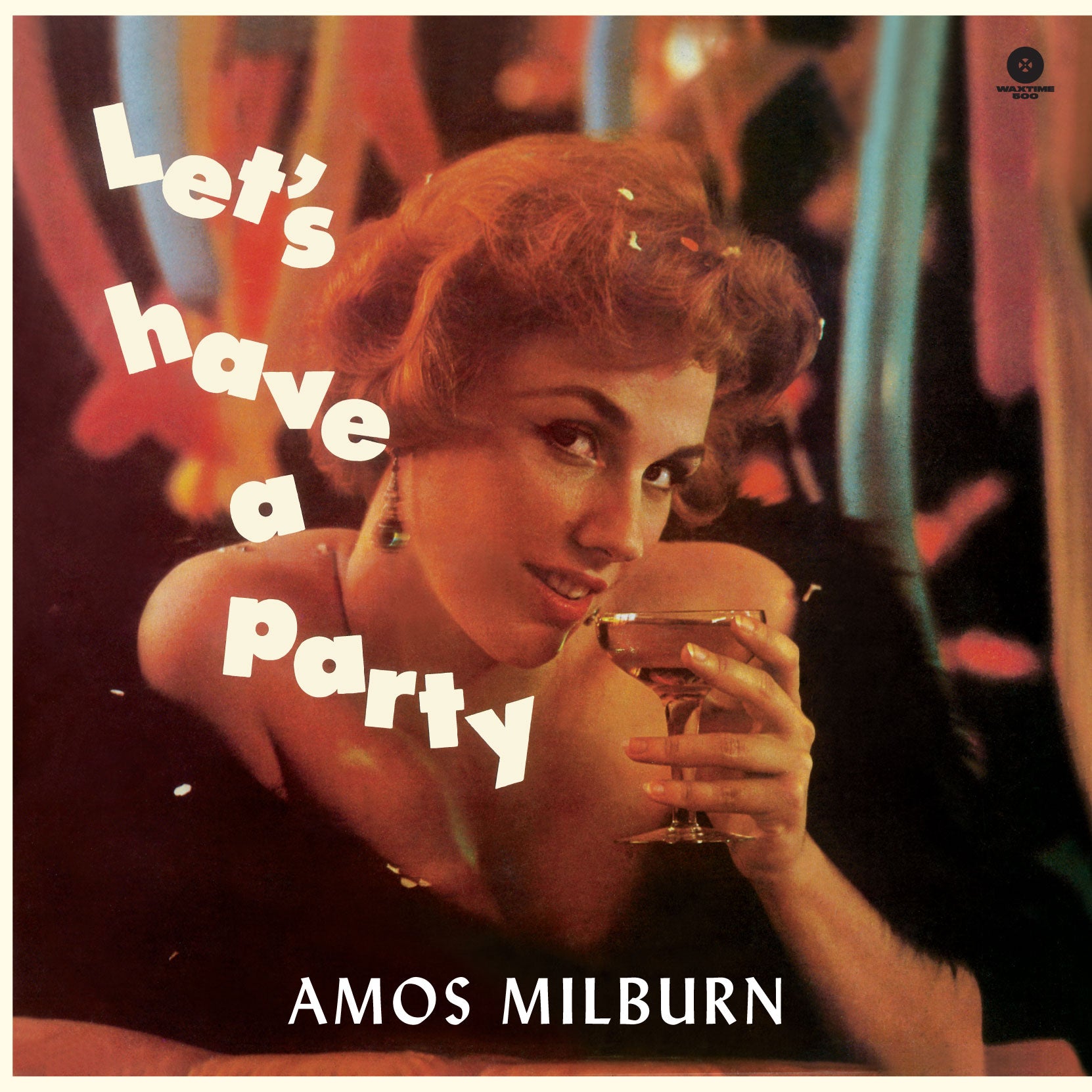 Amos Milburn - Let's Have A Party + 4 Bonus Tracks! (LP)