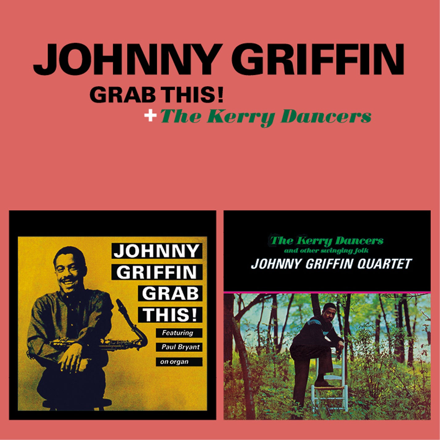 Johnny Griffin - Grab This! + The Kerry Dancers (CD)
