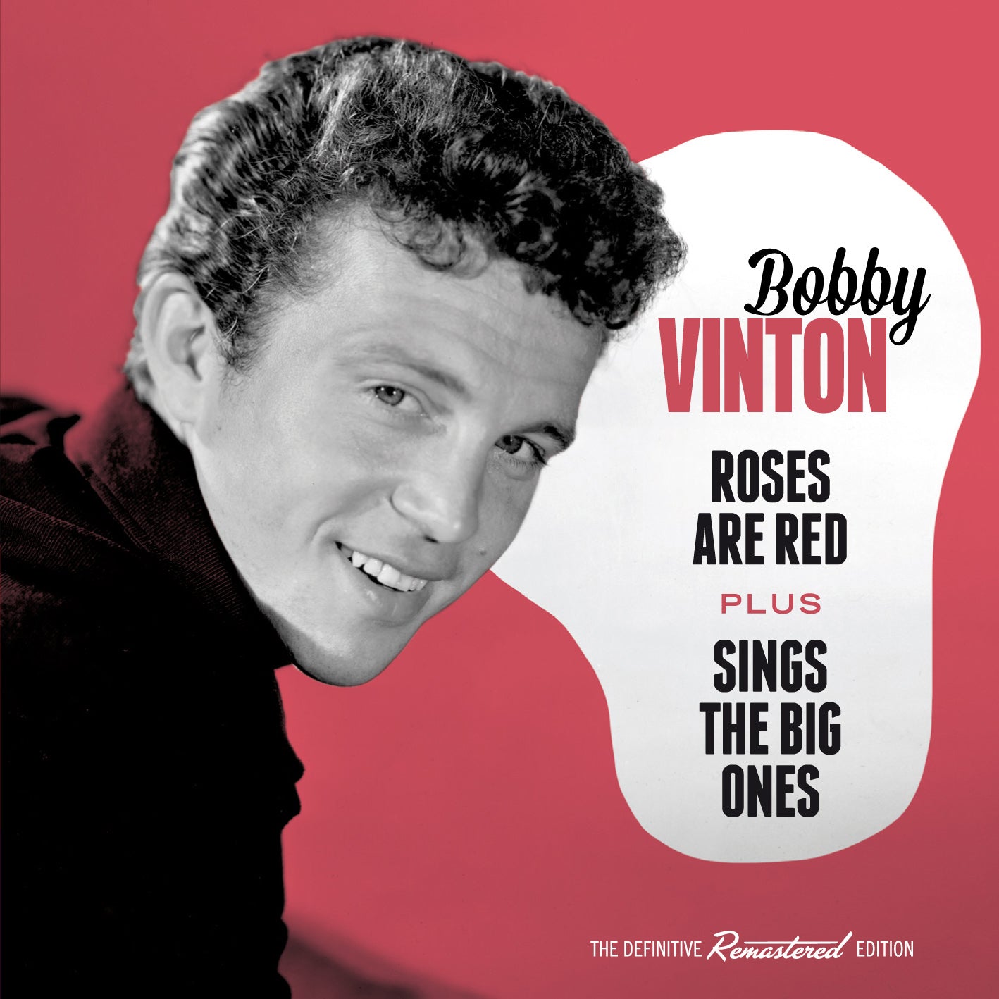 Bobby Vinton - Roses Are Red + Sings The Big Ones + 4 Bonus Tracks (CD)