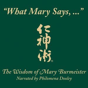 Mary Burmeister - What Mary Says...the Wisdom Of Mary Burmeister (CD)