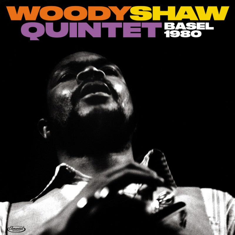 Woody Shaw Quintet - Basel 1980: All Tracks Previously Unissued (produced By Michael Cuscuna) (LP)