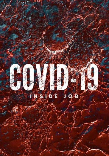 Covid 19: Inside Job (DVD)