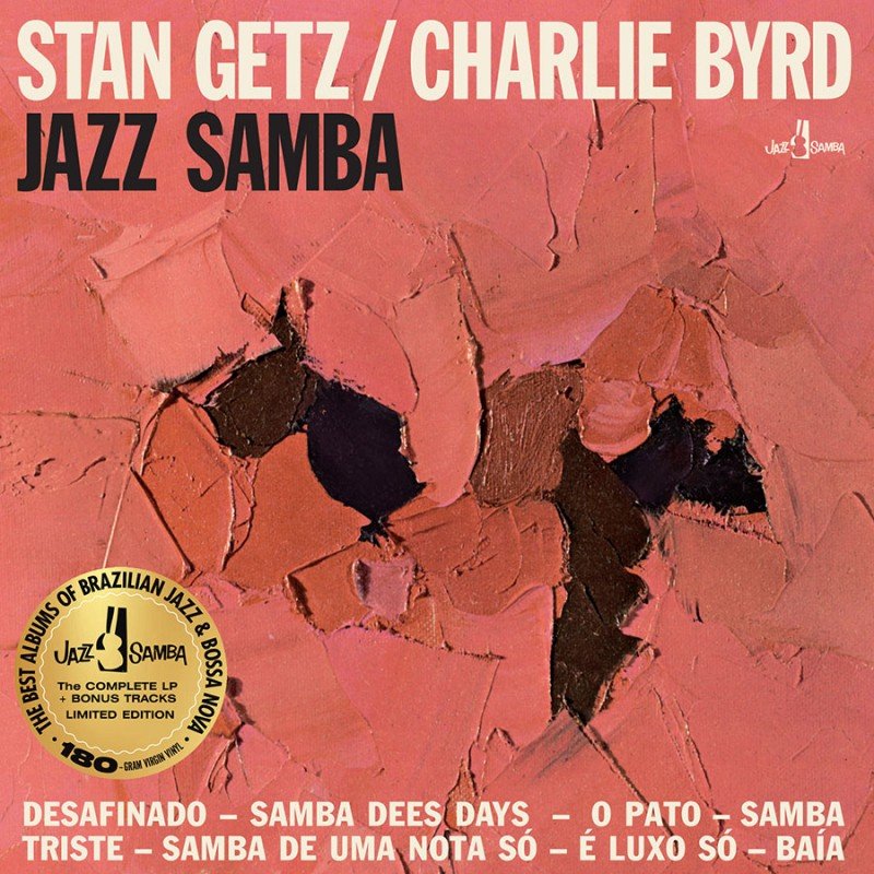 Stan Gets & Charlie Byrd - Jazz Samba + 2 Bonus Tracks (Limited Edition) (LP)