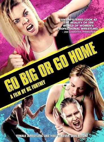 Go Big Or Go Home (DVD)