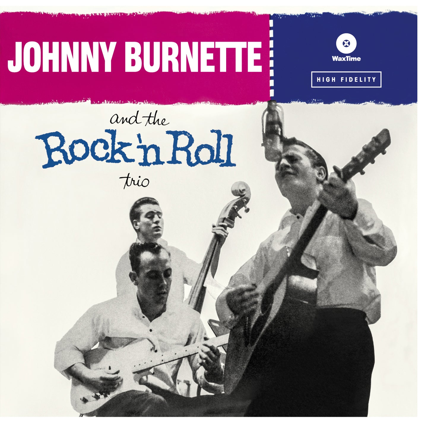 Johnny Burnette - The Rock 'n Roll Trio + 4 Bonus Tracks (LP)
