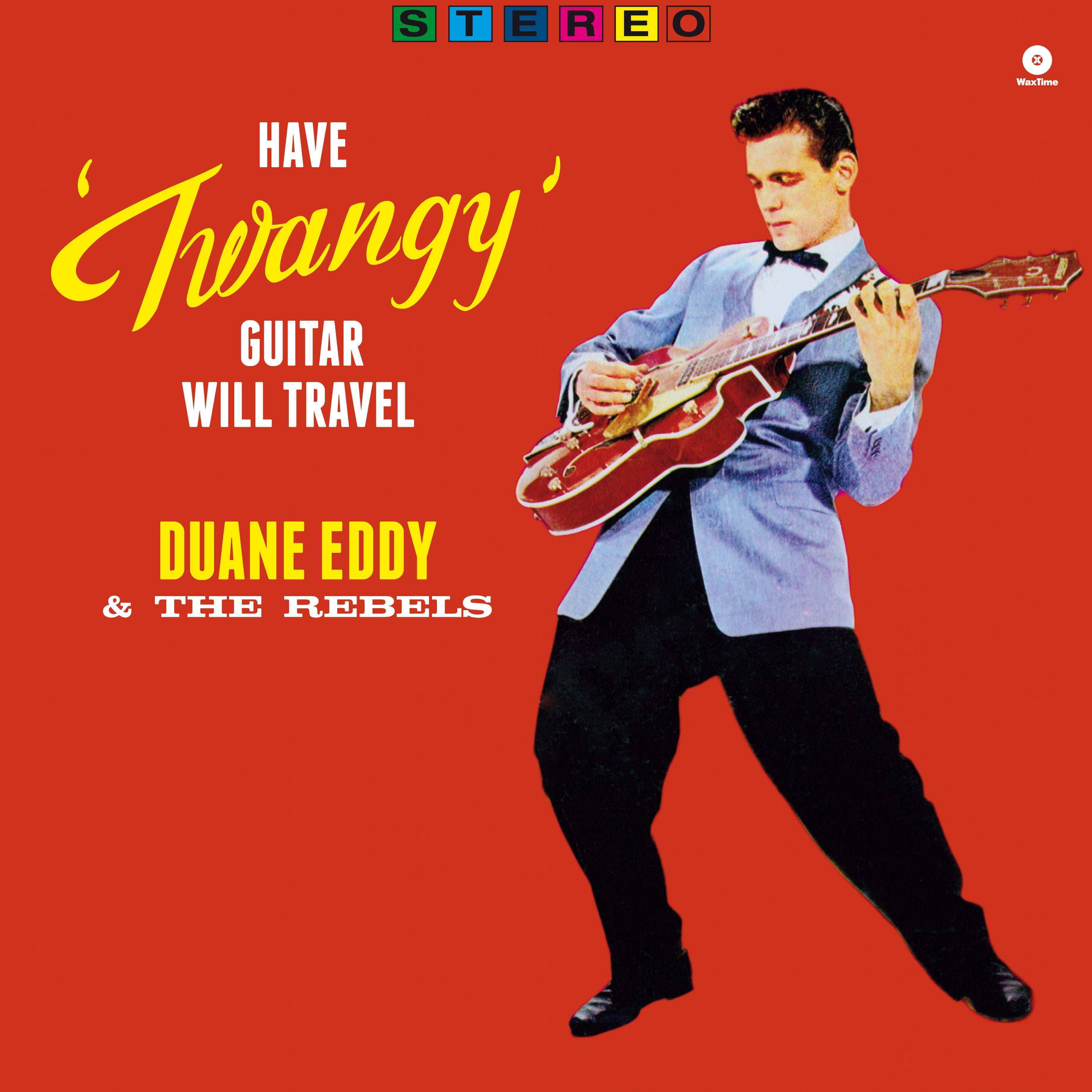 Have twangy Guitar, Will Travel + 2 Bonus Tracks (LP)
