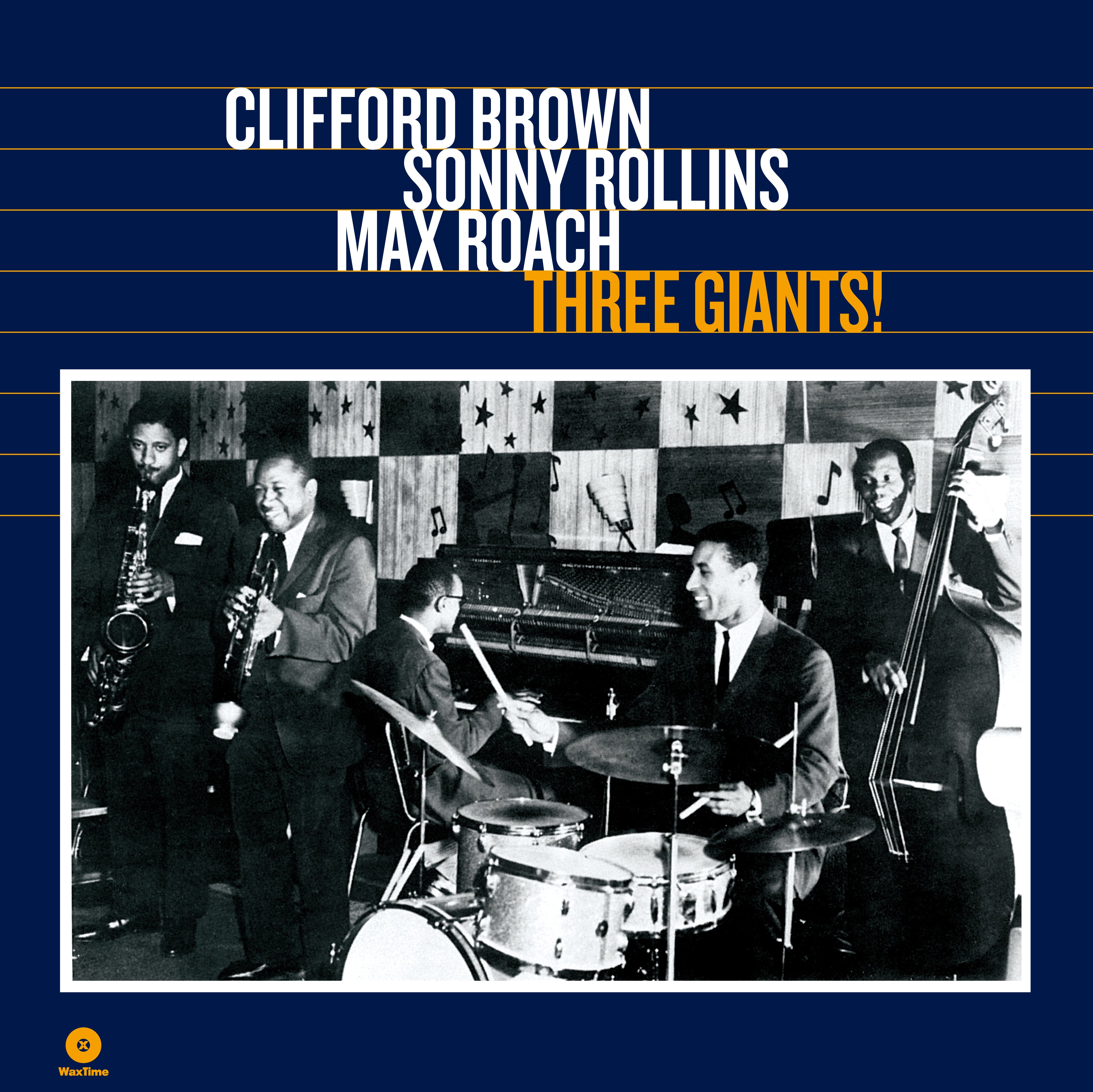 Brown, Clifford, Sonny Rollins & Max Roach - Three Giants! (LP)