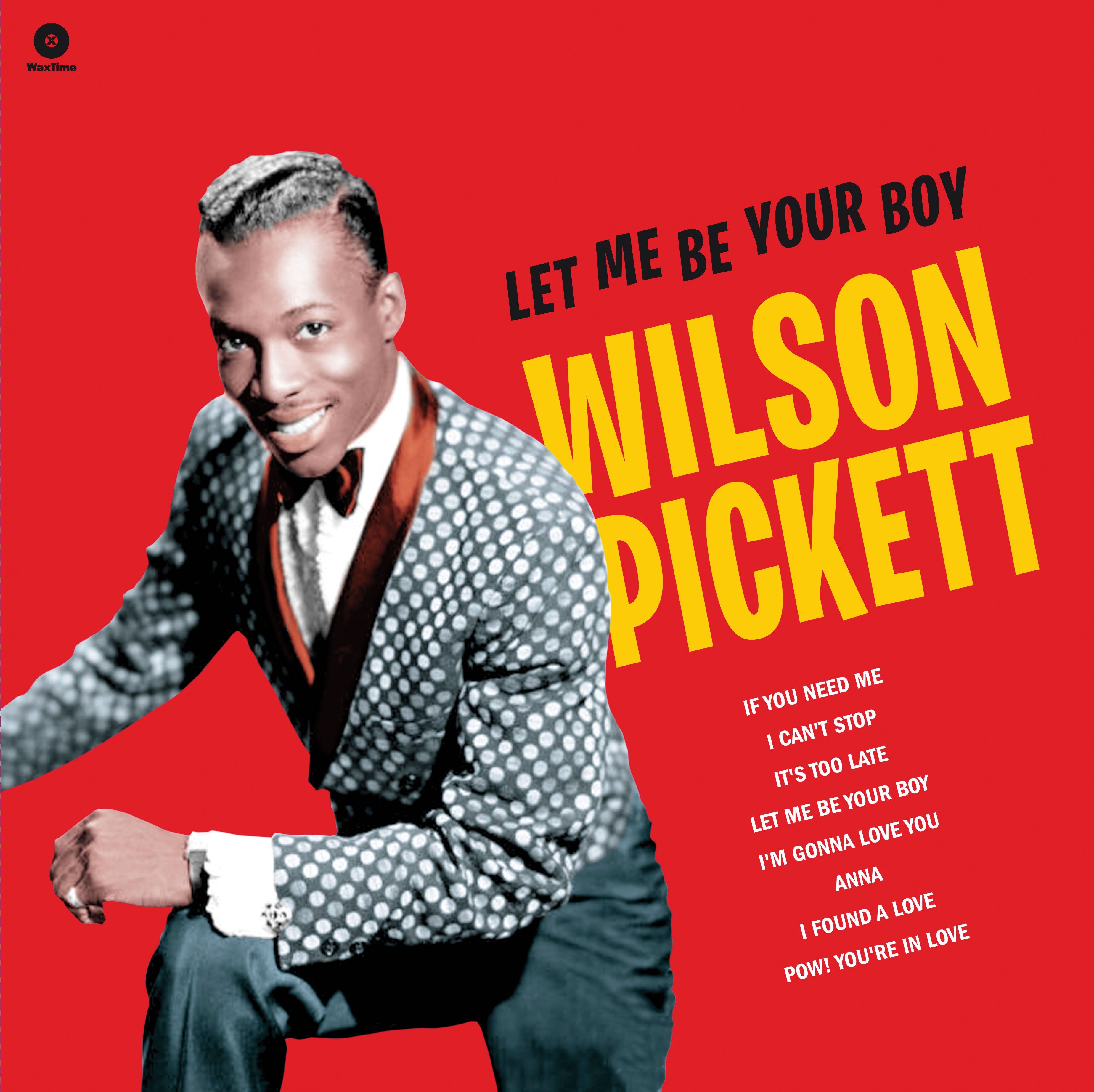 Wilson Pickett - Let Me Be Your Boy: the Early Years, 1959-1962. (LP)