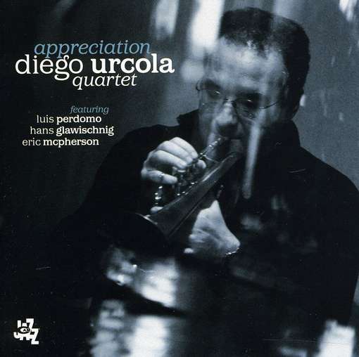 Urcola/perdomo/glawischnig/mcpherson/terry - Appreciation (CD)