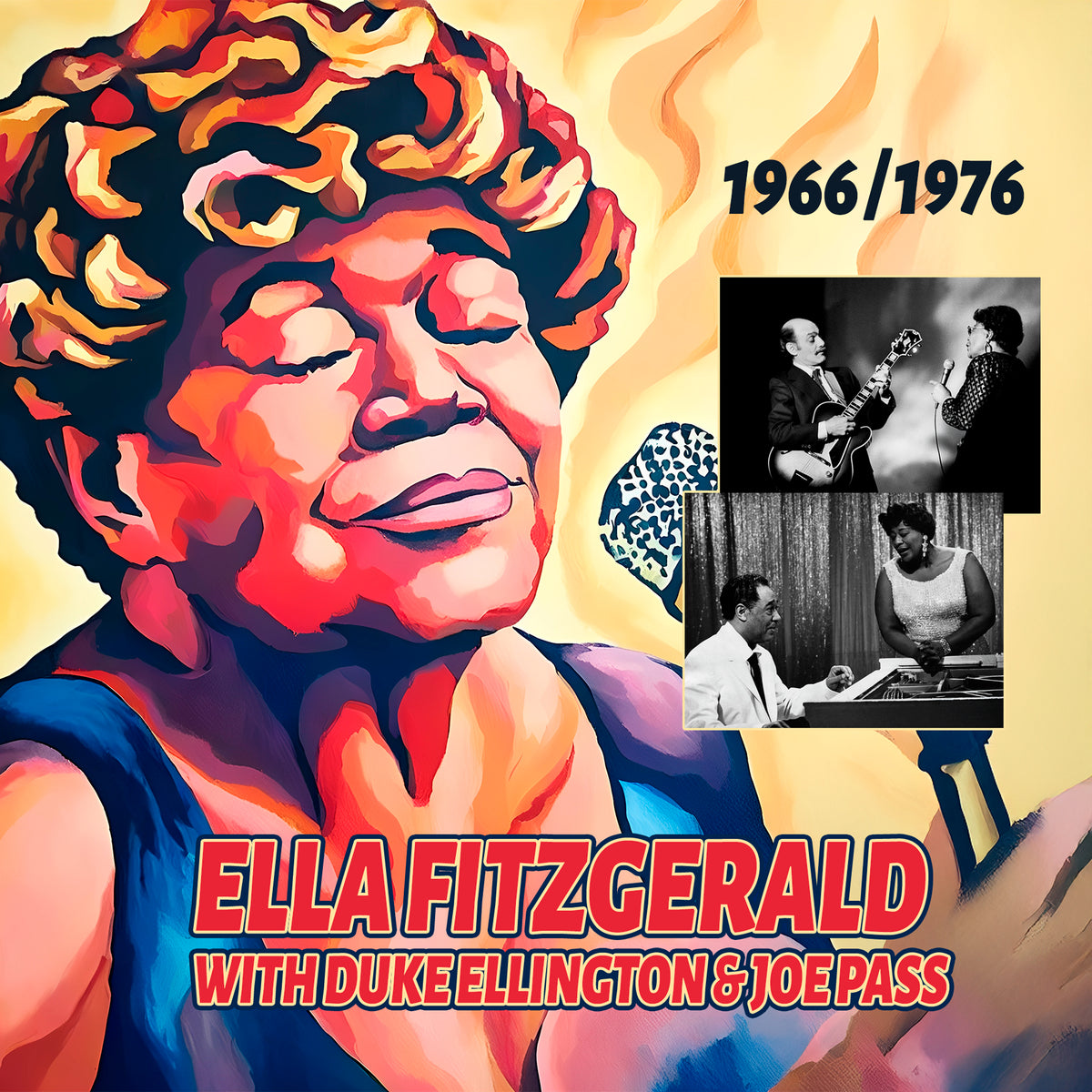 Ella Fitzgerald & Duke Ellington - Ella Fitzgerald With Duke Ellington & Joe Pass: 1966 / 1976 (CD)