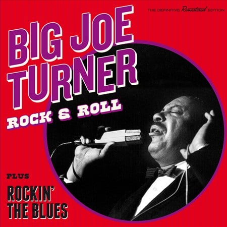 Big Joe Turner - Rock & Roll + Rockin' the Blues+ 2 Bonus Tracks (CD)
