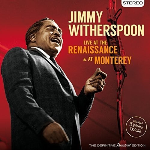 Jimmy Witherspoon - Live At the Renaissance & At Monte (CD)