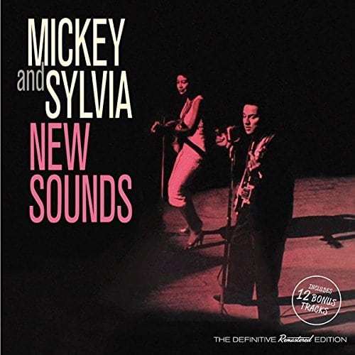 Mickey and Sylvia - New Sounds + 12 Bonus Tracks (CD)