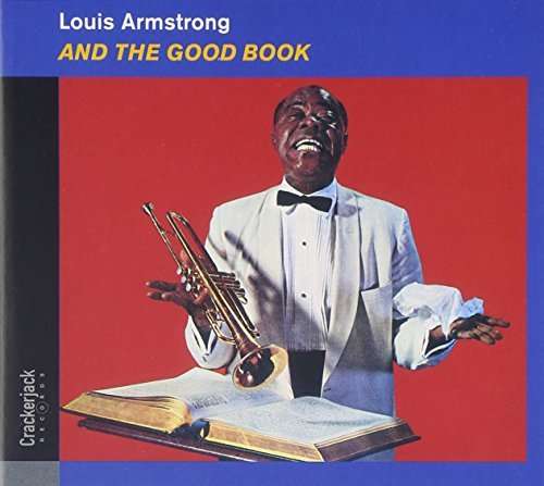 Louis Armstrong - And the Good Book (CD)