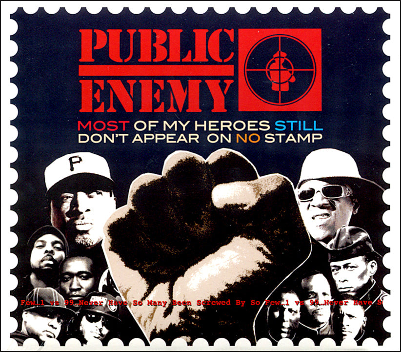 Public Enemy - Most Of My Heroes Still Don't Appear On No Stamp (CD)