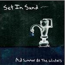 Set In Sand - Midsummer At The Winters (CD)