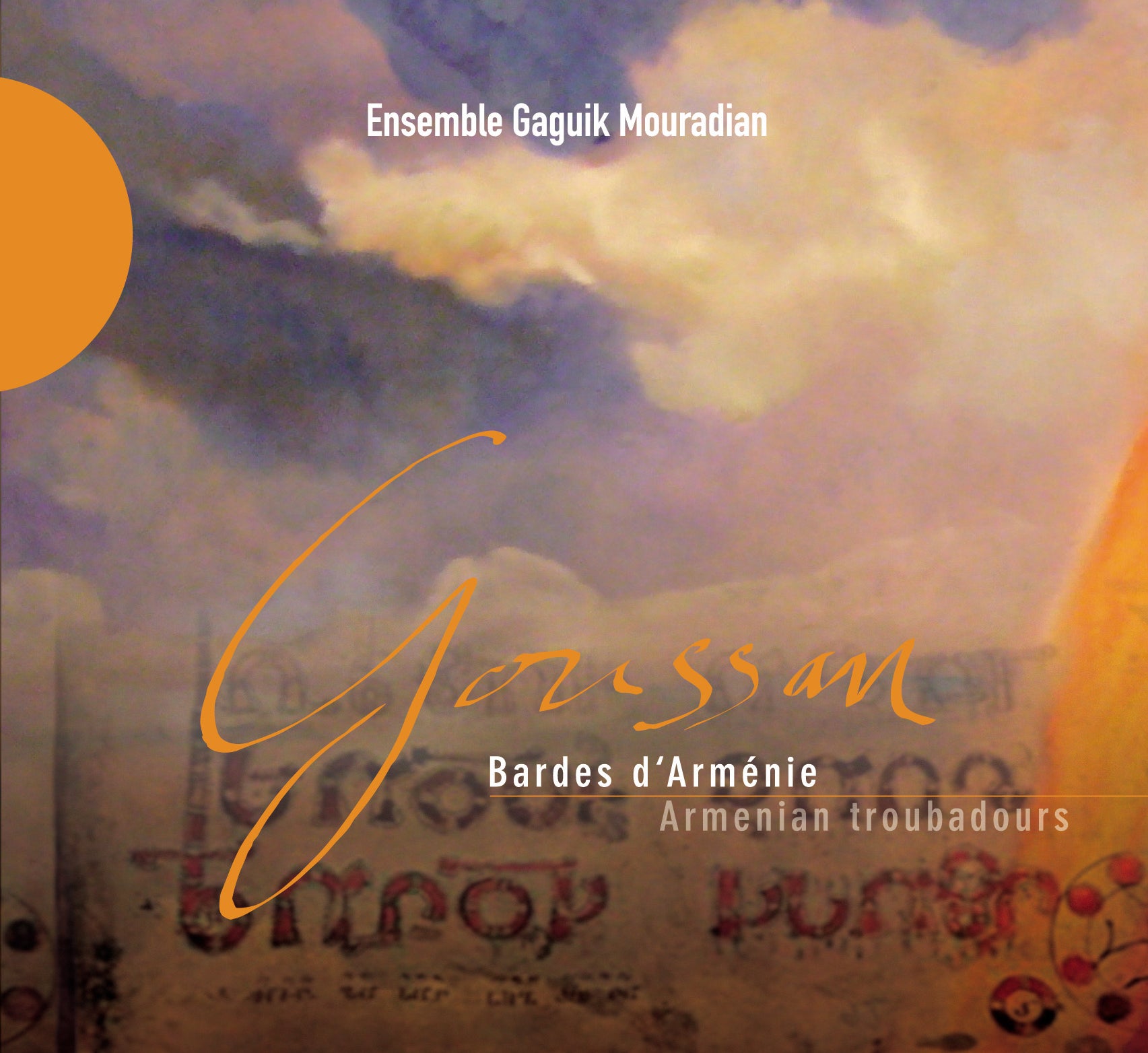 Gaguik Mouradian Ens. - Goussan, Bardes d'Armenie (CD)