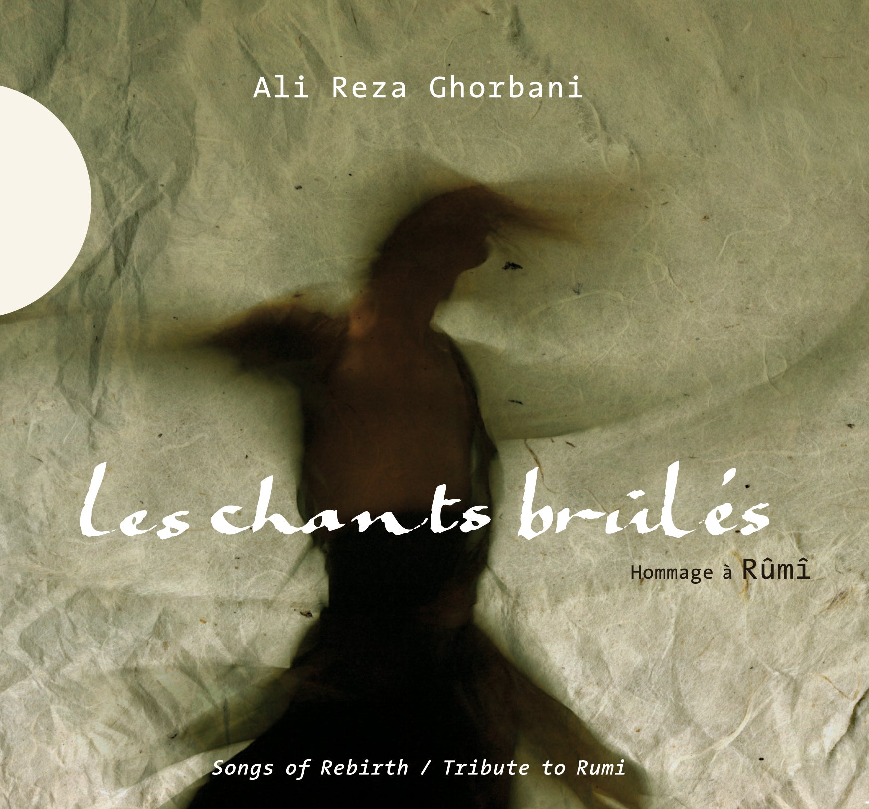 Alireza Ghorbani - Les Chants Brules (CD)