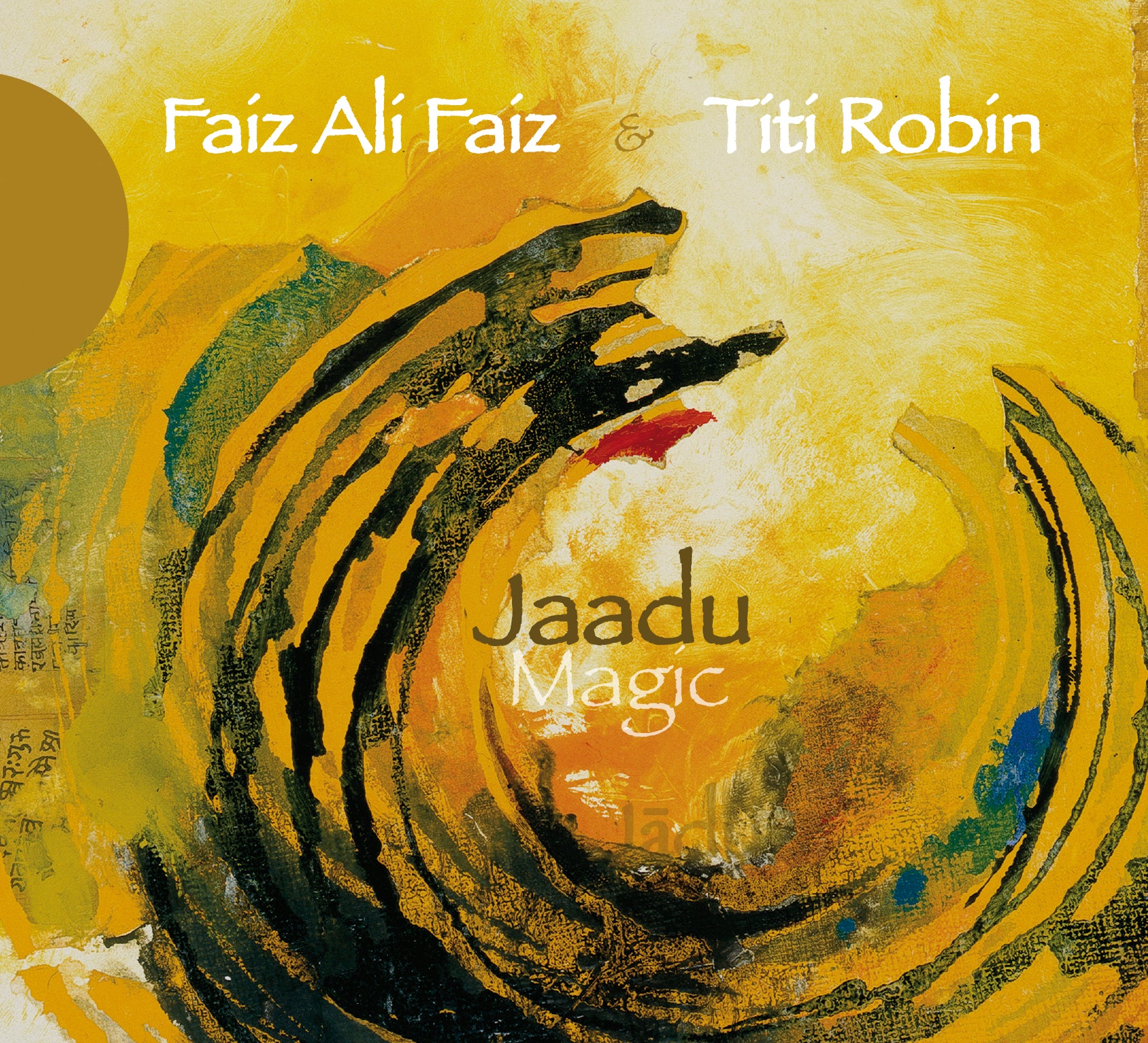 Faiz Ali Faiz & Robin Titi - Jaadu Magic (CD)