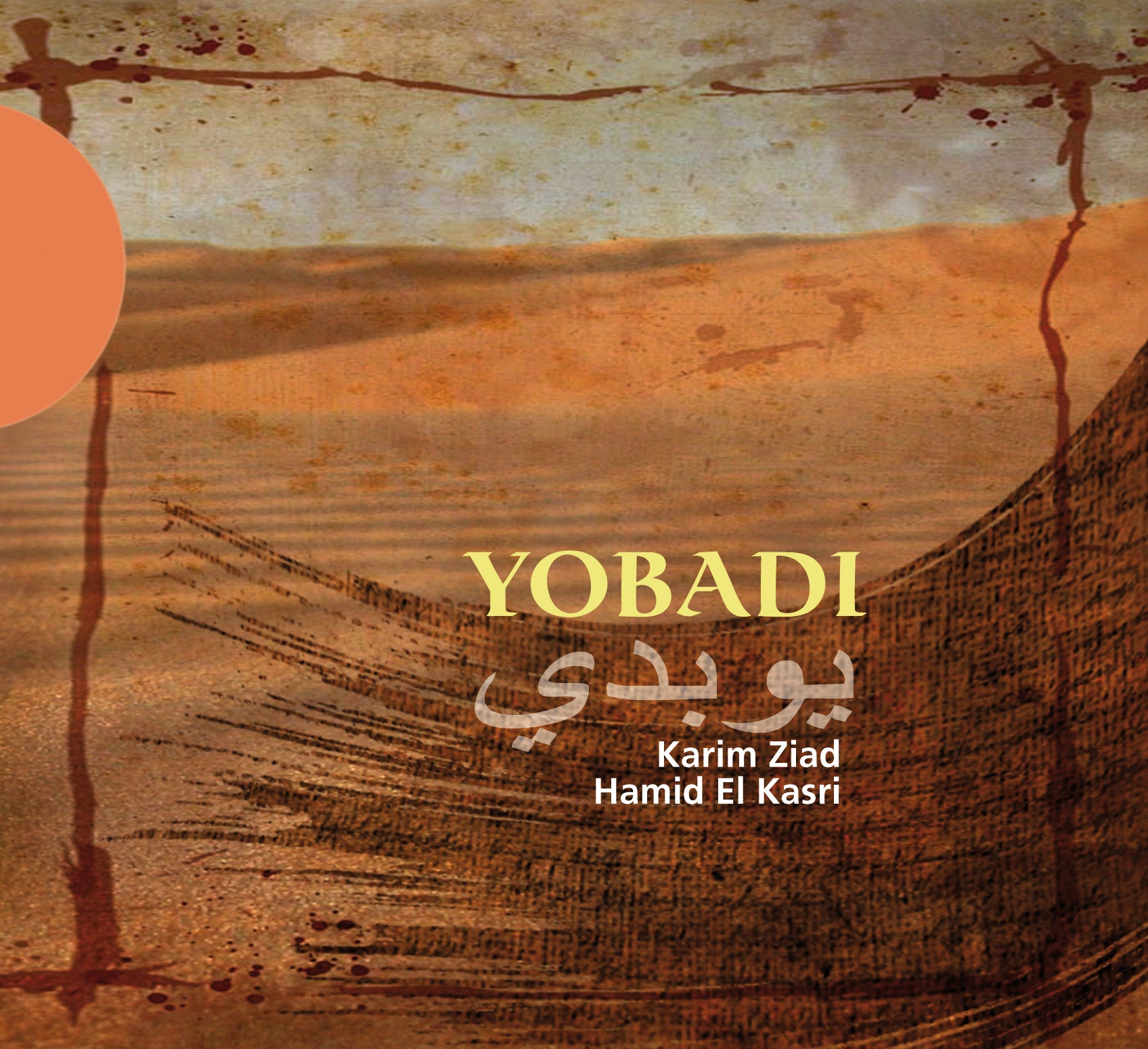 Karim Ziad & Hamid El Kasri - Yobadi (CD)