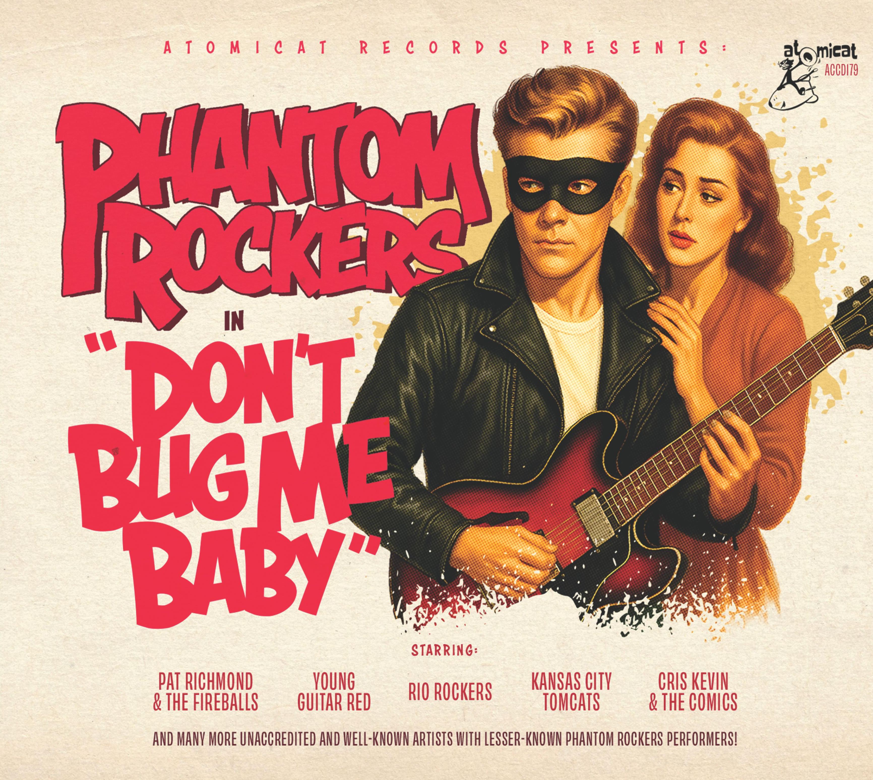 Phantom Rockers V1: Don't Bug Me Baby (CD)