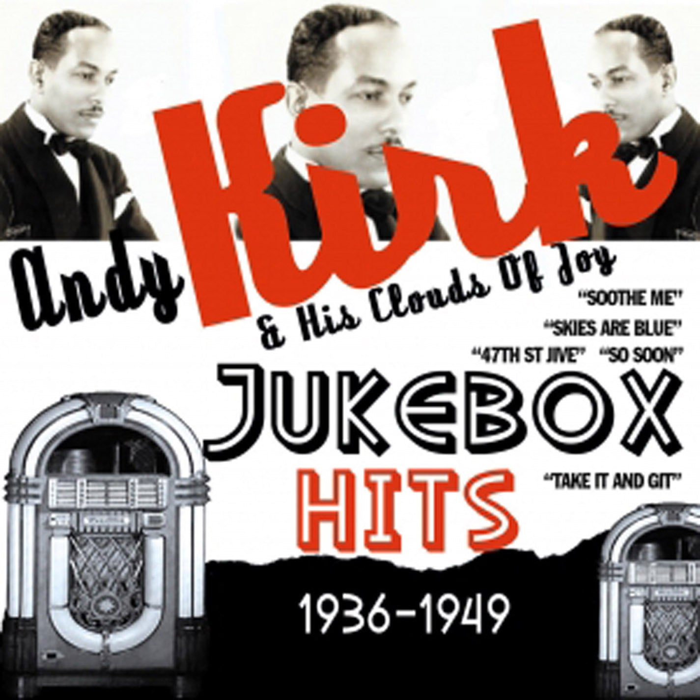 Andy Kirk & His Clouds Of Joy - Jukebox Hits 1936-1949 (CD)