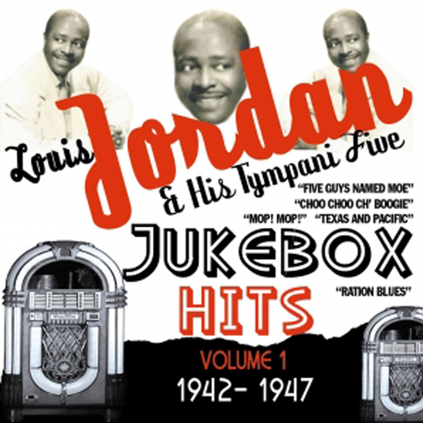 Louis Jordan & His Tympani Fiv - Jukebox Hits Vol 1 1942-1947 (CD)