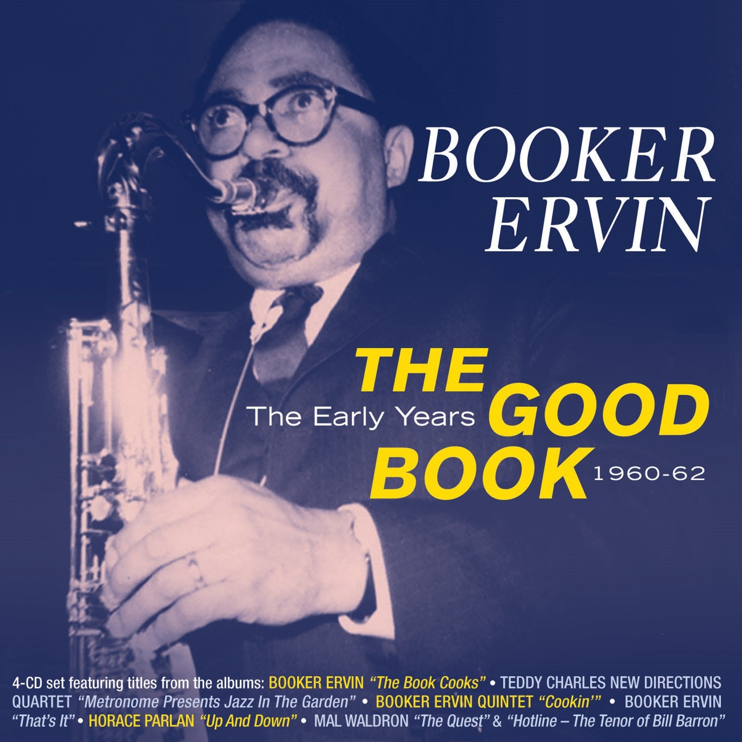 Booker Ervin - The Good Book: The Early Years 1960-62 (CD)