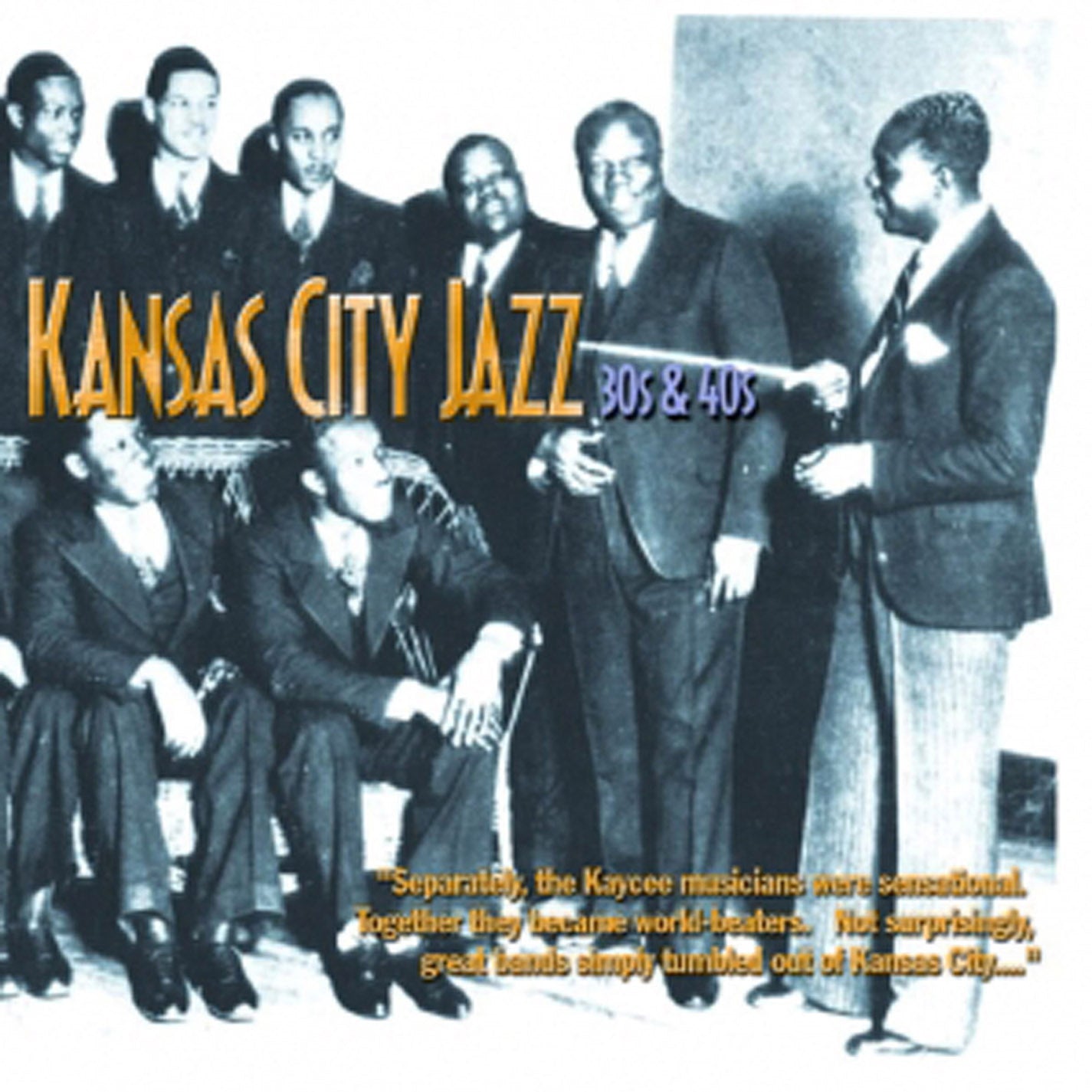 Kansas City Jazz - The 30's And 40's (CD)
