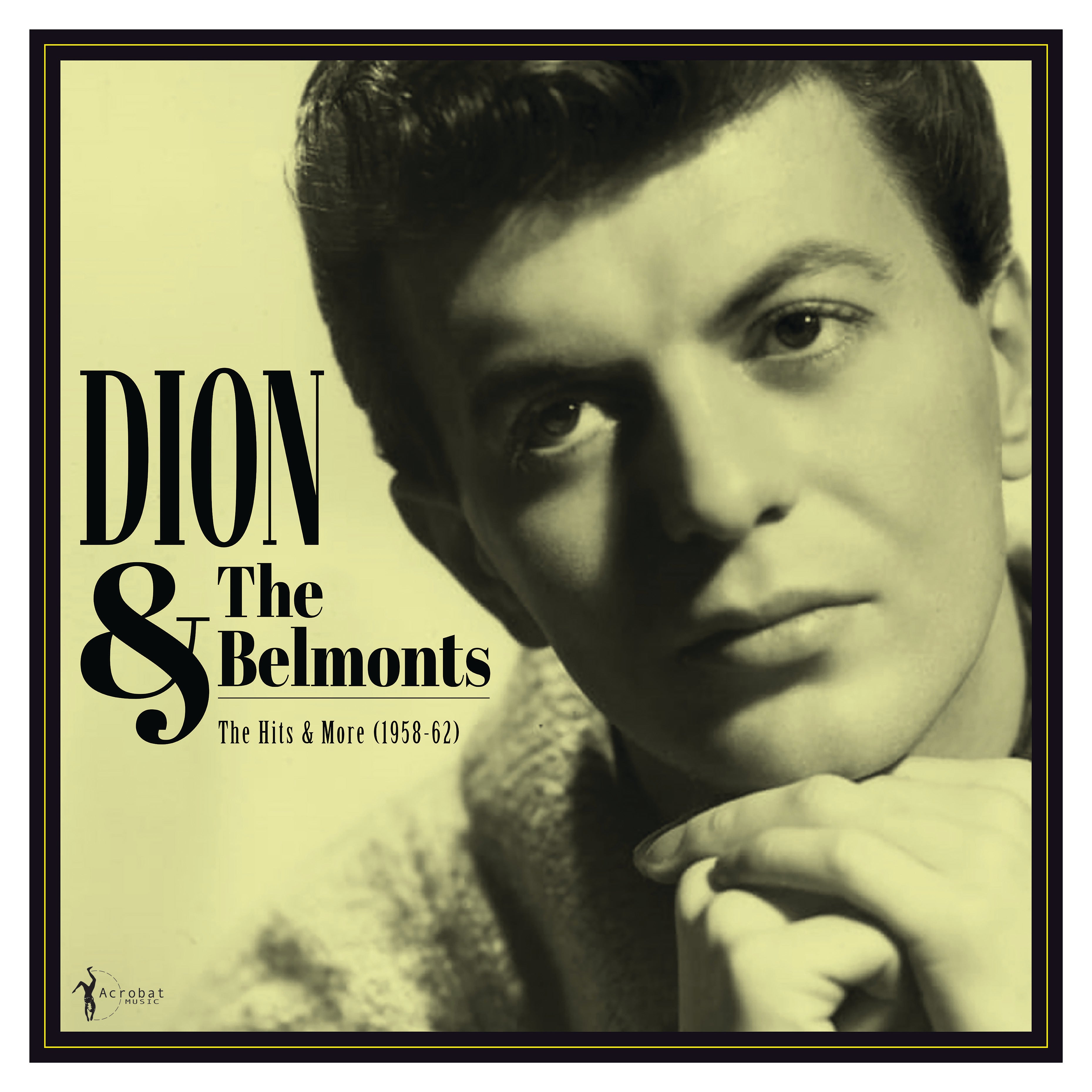 Dion & The Belmonts - The Hits & More: Dion & The Belmonts 1958-62 (LP)