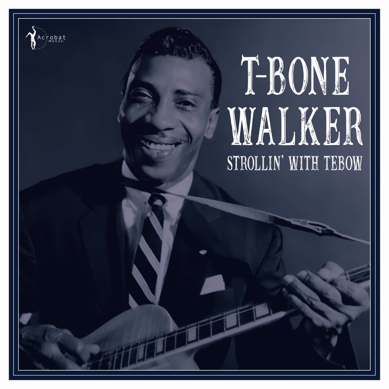 T-Bone Walker - Strollin' With Tebow: 1940-50 (LP)