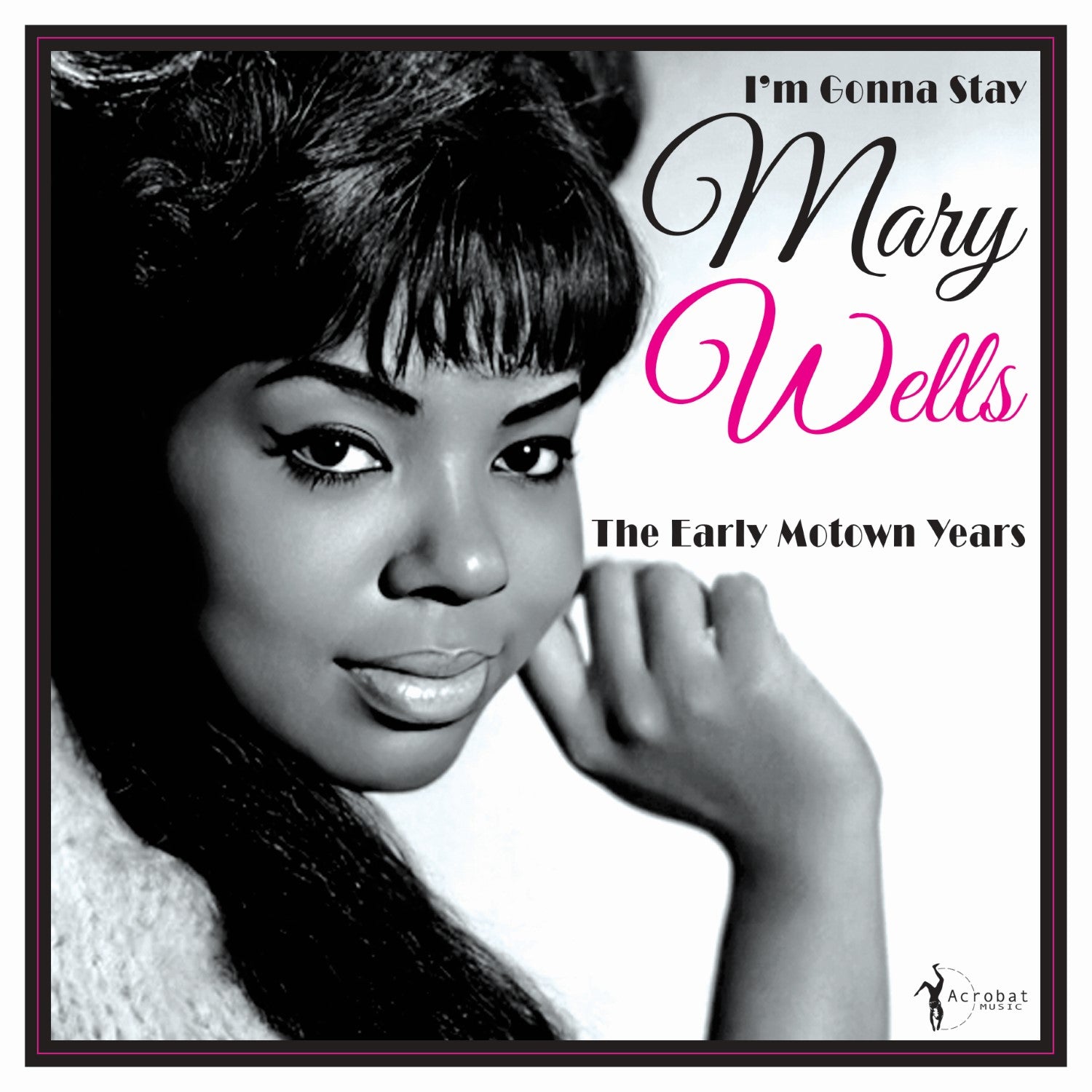 Mary Wells I'm Gonna Stay: The Early Motown Years 1960-62 Vinyl LP