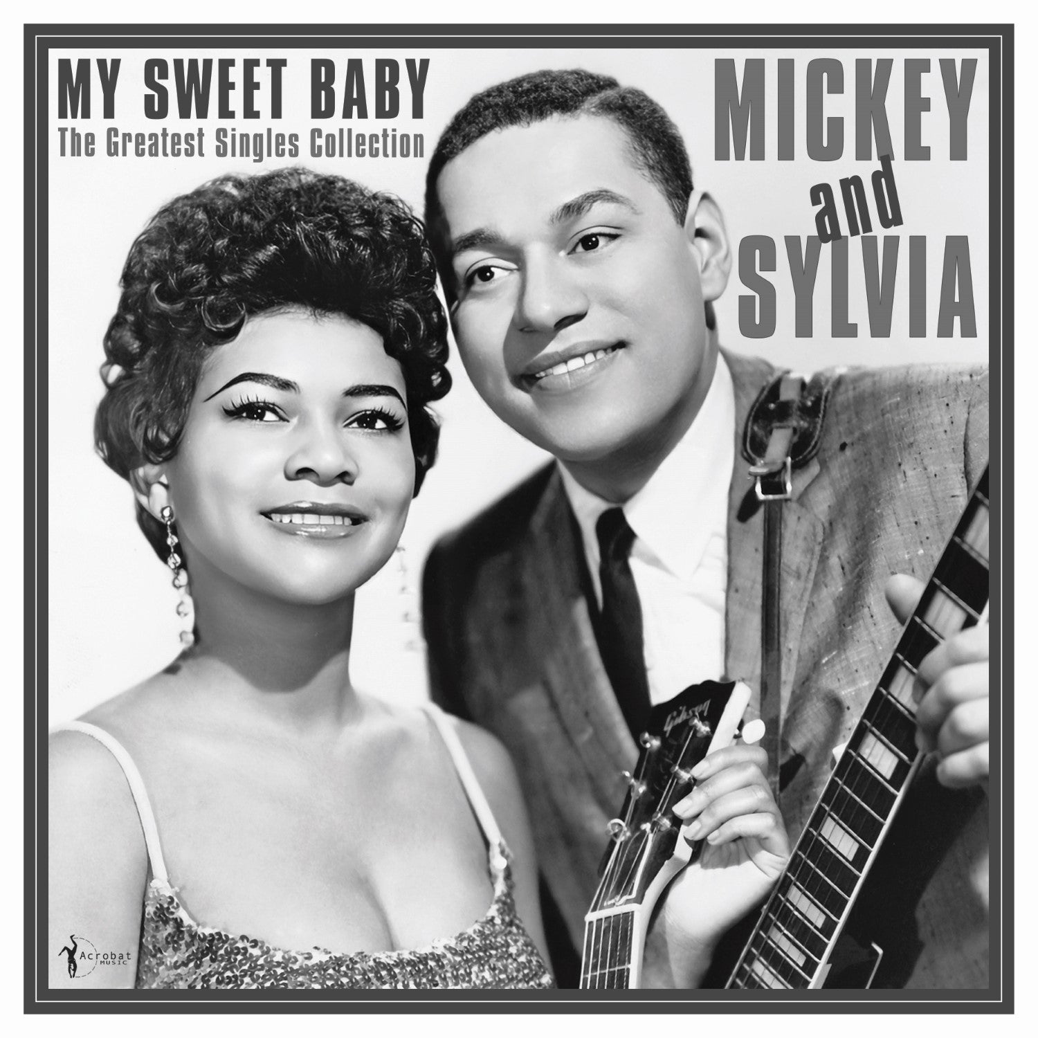 Mickey & Sylvia - My Sweet Baby: The Greatest Singles 1954-61 (LP)