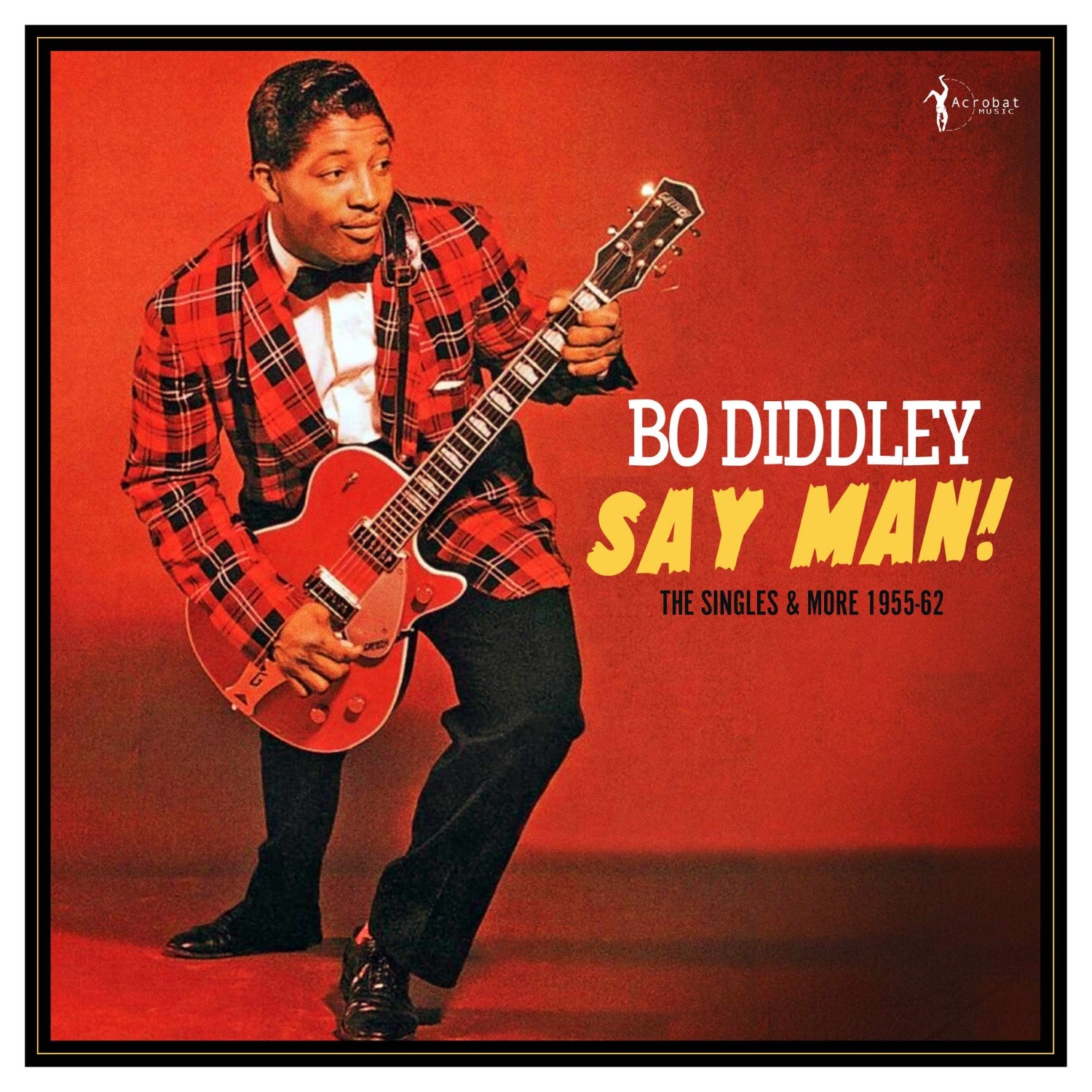 Bo Diddley - Say Man! The Singles & More 1955-62 (LP)