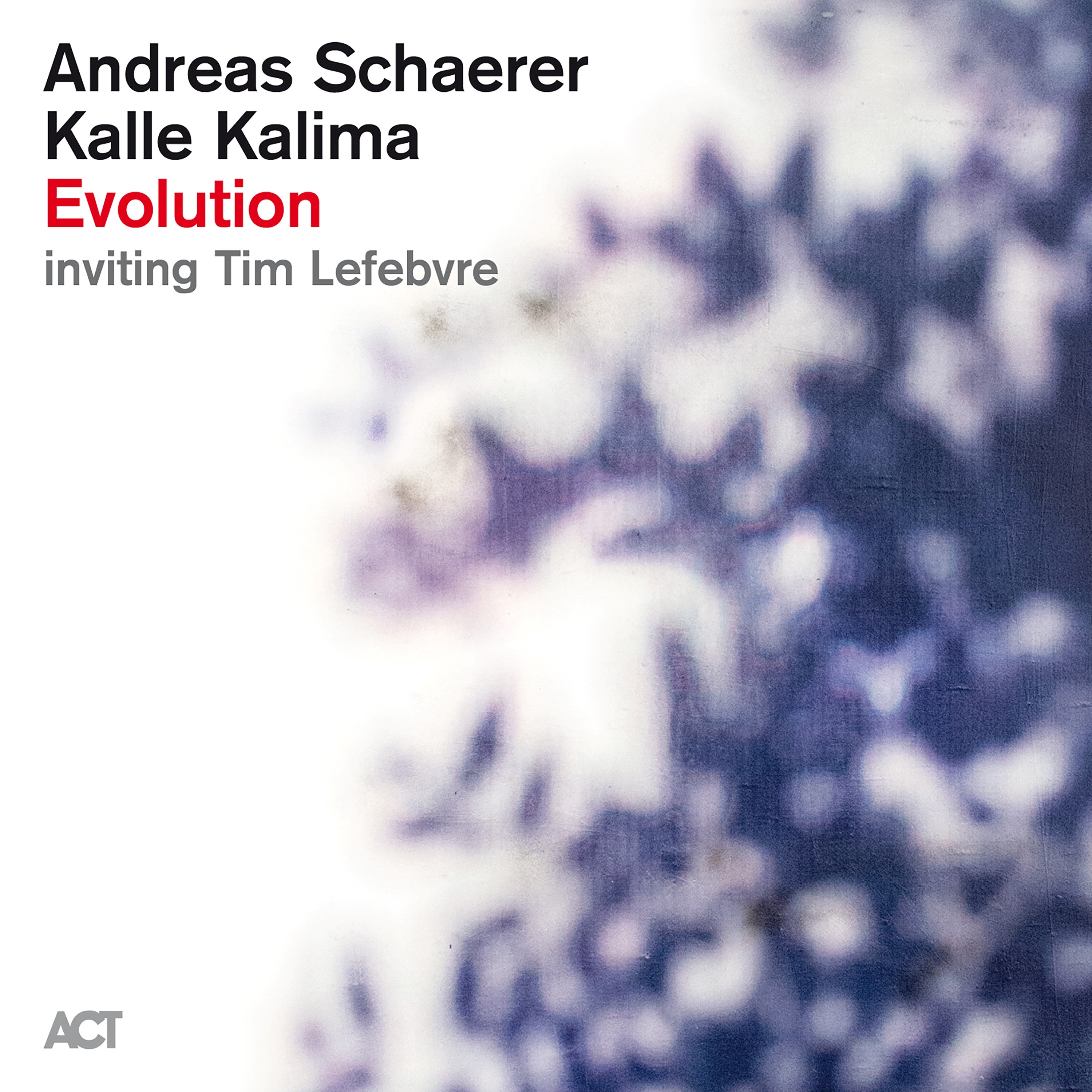 Andreas Schaerer & Kalle Kalima & Tim Lefebvre - Evolution (CD)