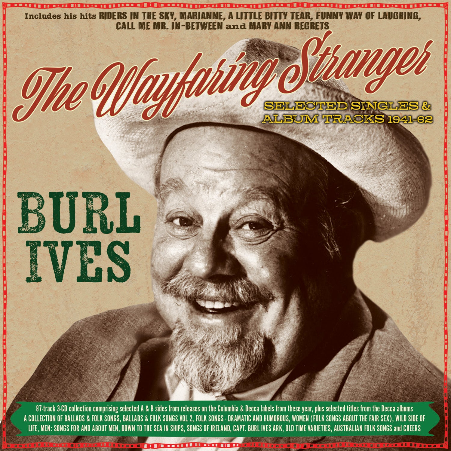 Burl Ives - The Wayfaring Stranger: Selected Classics 1941-62 (CD)