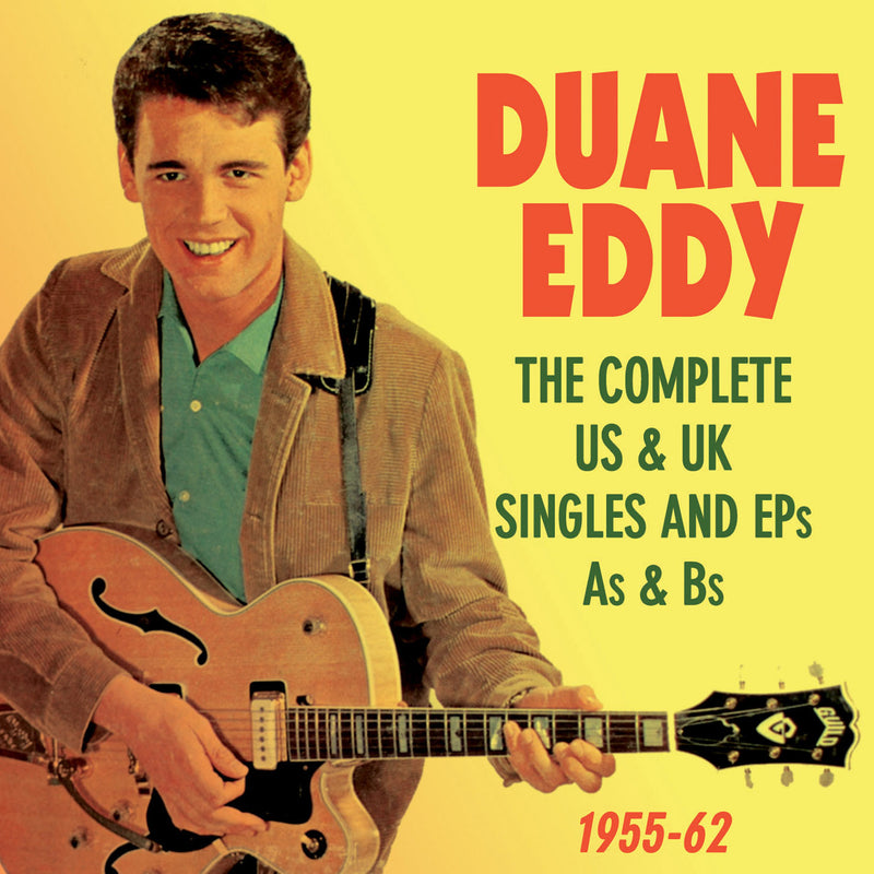 Duane Eddy - Complete US & UK Singles And EPs As & Bs 1955-62 (CD)